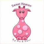 Sweet Heaven by Mo and Dani